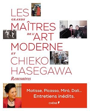 Les grands maîtres de l'art moderne et Cheiko Hasegawa - couverture